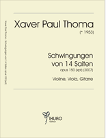 07031 Xaver Paul Thoma: Schwingungen von 14 Saiten opus 150 (xpt)
