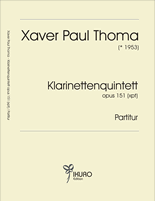 07071 Xaver Paul Thoma: Klarinettenquintett opus 151 (xpt)