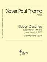 08021 Xaver Paul Thoma: Sieben Gesänge opus 154A (xpt)
