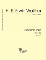 08092 H. E. Erwin Walther: 12 Klavierstücke (1948-55) Band II
