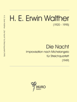 Walther: "Die Nacht" für Streichquartett